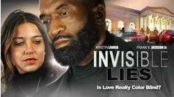 Invisible Lies