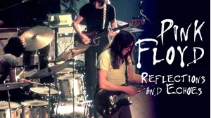 Pink Floyd: Reflections and Echoes