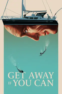 Get Away If You Can