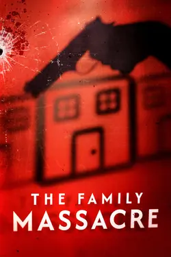 The Family Massacre
