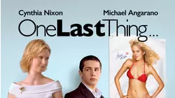 One Last Thing