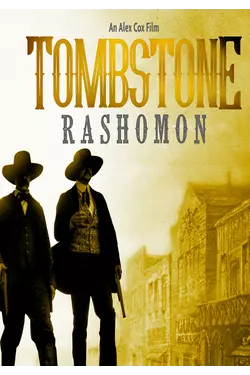 Tombstone Rashomon