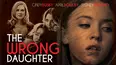 The Wrong Daughter