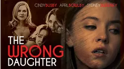 The Wrong Daughter