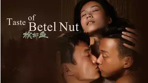 The Taste Of Betel Nut