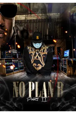 No Plan B 2
