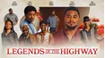 Legends of the Highway