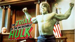 The Trial of the Incredible Hulk