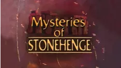 Mysteries of Stonehenge