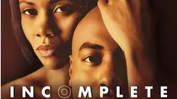 Incomplete