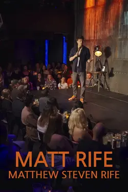 Matt Rife: Matthew Steven Rife