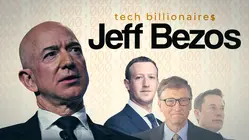 Tech Billionaires: Jeff Bezos