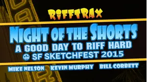 Night of the Shorts: SF Sketchfest 2015