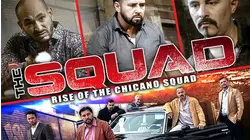 The Squad: Rise of the Chicano Squad
