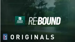 PGA TOUR Originals | Korn Ferry Presents: Rebound