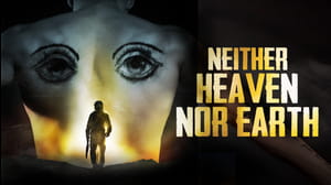 Neither Heaven Nor Earth
