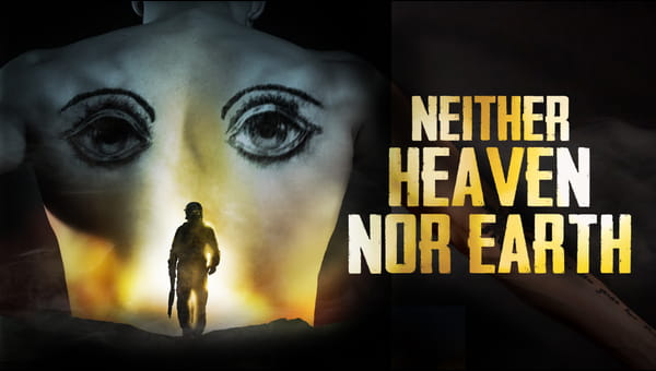 Neither Heaven Nor Earth on FREECABLE TV