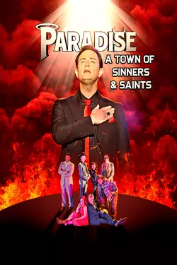 Paradise: A Town of Sinners and Saints