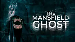 The Mansfield Ghost