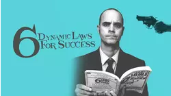 6 Dynamic Laws For Success