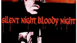 Silent Night, Bloody Night
