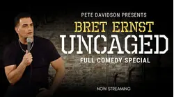 Bret Ernst: Uncaged