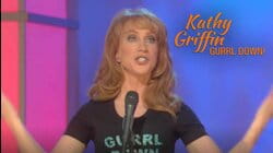 Kathy Griffin: Gurrl Down!