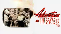 ADVENTURE IN IRAQ - It's The 1943 Desert Classic!