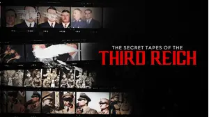 The Secret Tapes Of The Third Reich