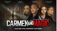 Carmen and Magic