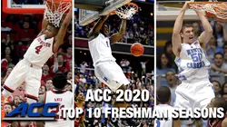 ACC 2020 | Best Basketball Freshman Seasons Since 2000