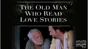 The Old Man Who Read Love Stories