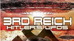 3rd Reich Hitler's UFOs