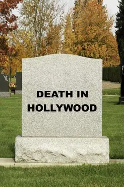 Death In Hollywood