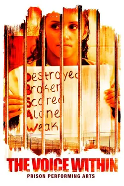 Prison Performing Arts: The Voice Within
