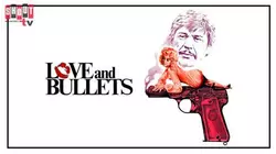 Love And Bullets