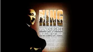 King: Man of Peace in a Time of War