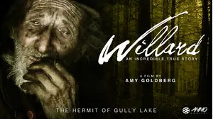 Willard: The Hermit Of Gully Lake