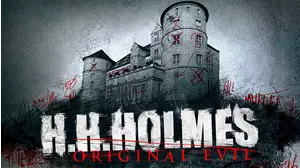 H.H. Holmes: Original Evil