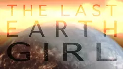 The Last Earth Girl