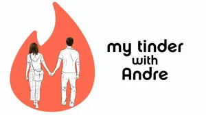 My Tinder with Andre