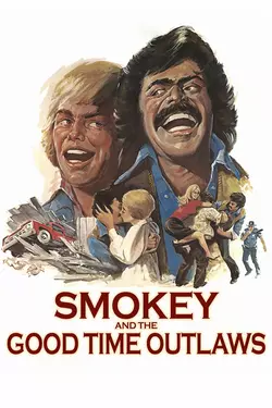 Smokey and the Good Time Outlaws