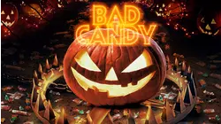 Bad Candy