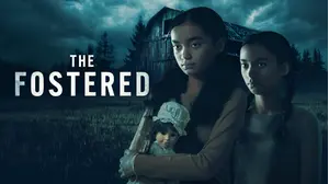 The Fostered