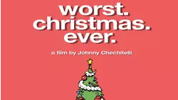 Worst. Christmas. Ever.