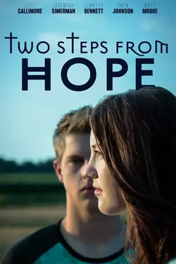 Two Steps From Hope