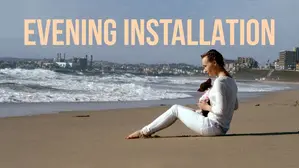 Evening Installation