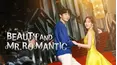 Beauty and Mr. Romantic