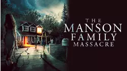 The Manson Family Massacre