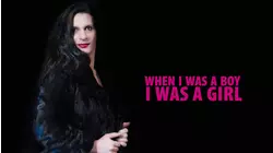 When I Was A Boy I Was A Girl